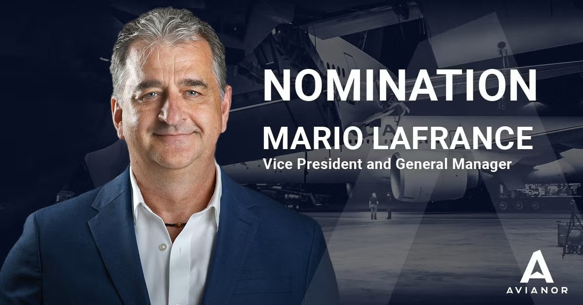Avianor appoints Mario Lafrance as vice president, general manager