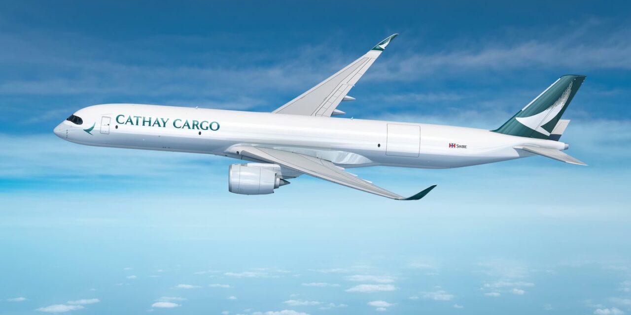 Cathay Group orders six A350F freighters